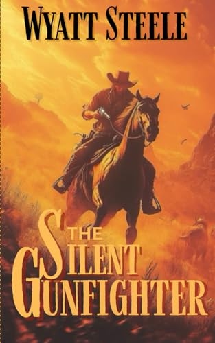 The Silent Gunfighter Apache Frontier Historical Western