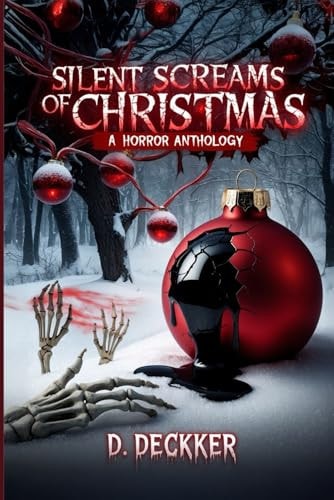 Silent Screams of Christmas A Horror Anthology
