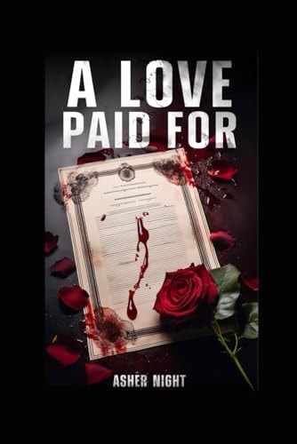 A Love Paid For