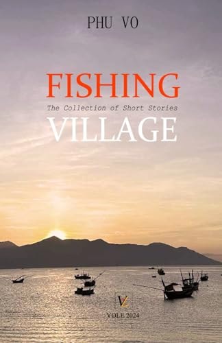 Fishing Village The Collection of Short Stories