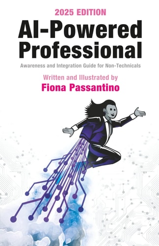 AI-Powered Professional Awareness and Integration Guide for Non-Technicals