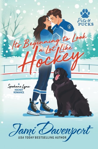 It's Beginning to Look a Lot Like Hockey A Spokane Lynx Holiday Hockey Romance