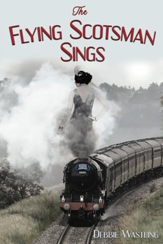 The Flying Scotsman Sings