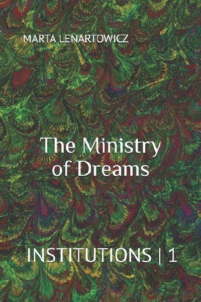 The Ministry of Dreams