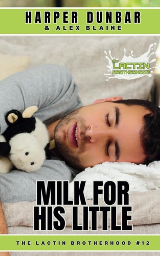 Milk For His Little M/M Ageplay Romance