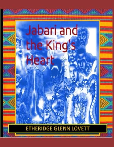 Jabari And The King's Heart