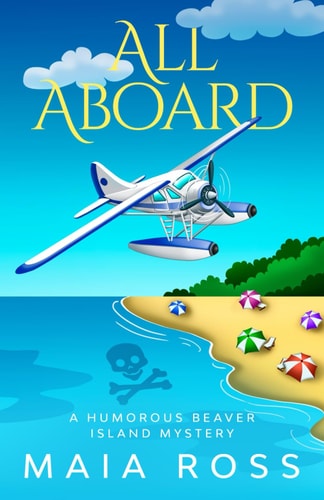 All Aboard A Humorous Beaver Island Mystery