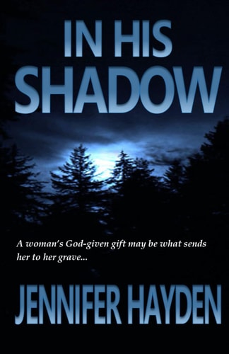 In His Shadow
