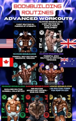 Bodybuilding Routines Advanced Workouts