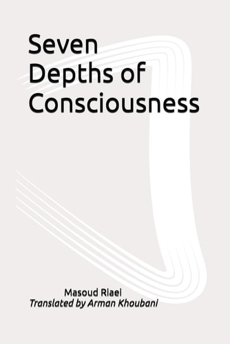 Seven Depths of Consciousness