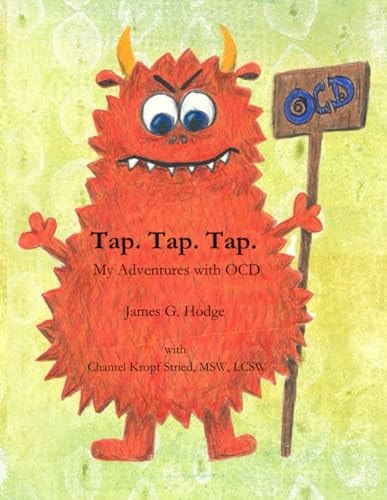 Tap. Tap. Tap. Adventures with OCD