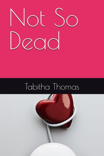 Not So Dead