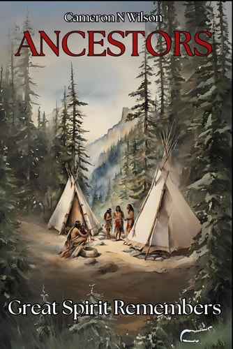 Ancestors Great Spirit Remembers