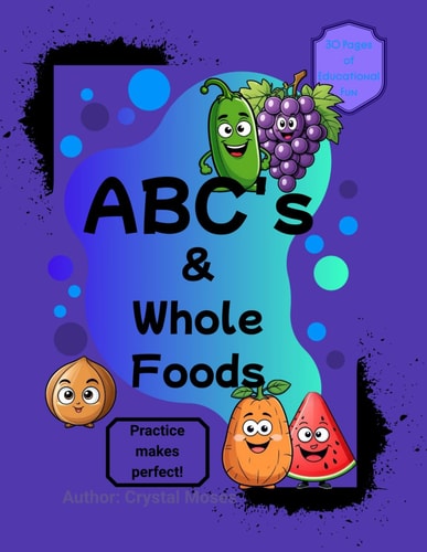 ABC's & Whole Foods