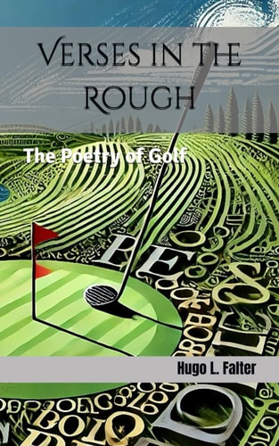 Verses in the Rough The Poetry of Golf