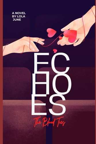 Echoes The Blood Ties