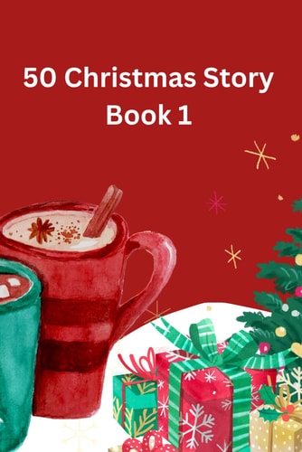 50 Christmas Story Book 1 A Christmas Story Christmas, a Christmas Story, a Christmas Story Christmas, Let the Spirit of Christmas Fill Every Home.