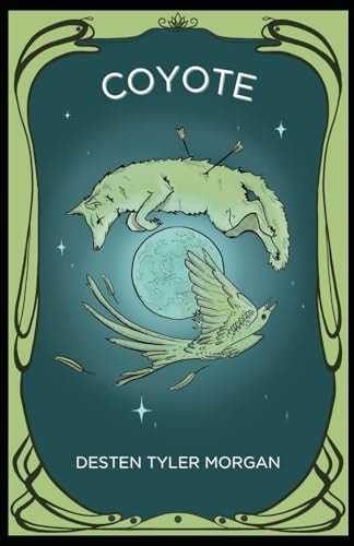 Coyote Poems of Love, Loneliness, & Nature
