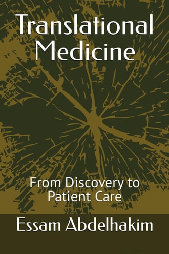 Translational Medicine From Discovery to Patient Care