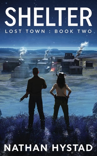 Shelter (Lost Town Book Two)