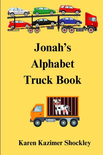 A - Z of Trucks An Alphabet Adventure On Wheels