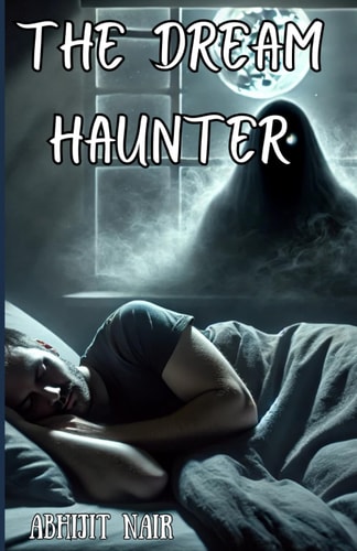 The Dream Haunter