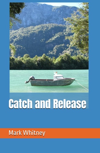 Catch and Release