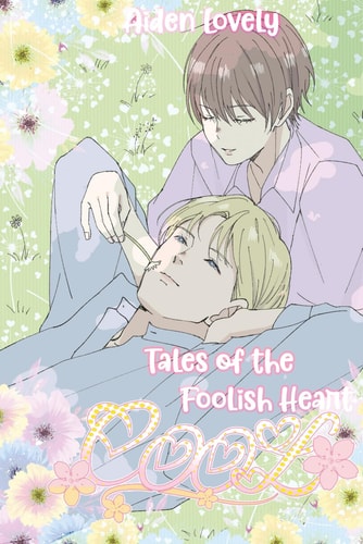 Cool Tales of the Foolish Heart