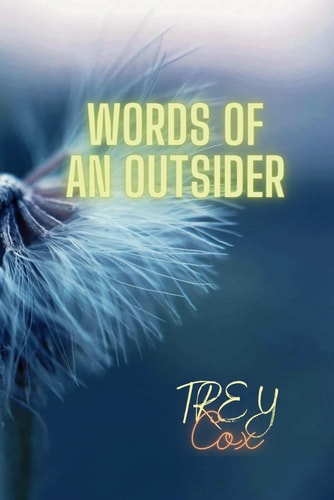 Words Of An Outsider