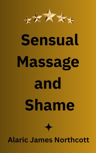 Sensual Massage and Shame