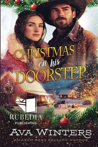 Christmas on His Doorstep A Western Historical Romance Book