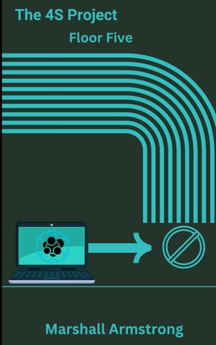 The 4S Project Floor Five: A Futuristic Drama - The Adventure Continues