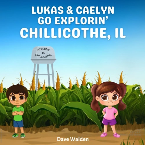 Lukas & Caelyn Go Explorin' Chillicothe, IL