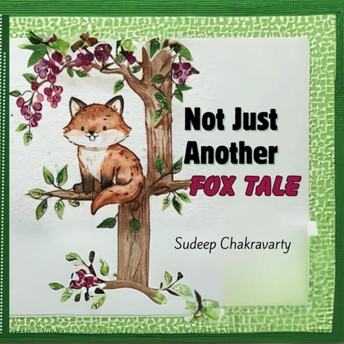 Not Just Another Fox Tale