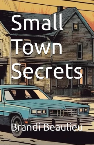 Small Town Secrets