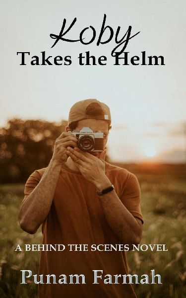 Koby Take The Helm: A Behind The Scenes Novel