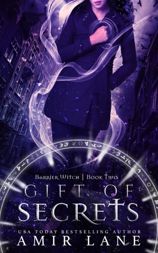 Gift of Secrets Barrier Witch Book Two