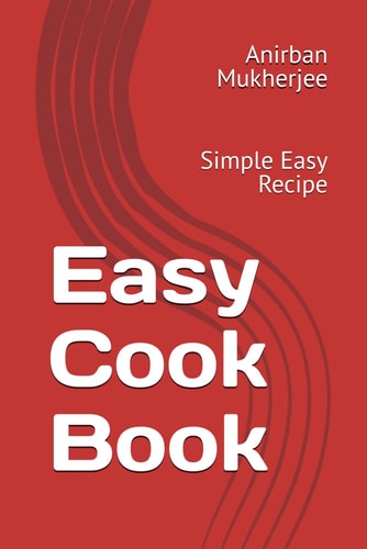 Easy Cook Book Simple Easy Recipe