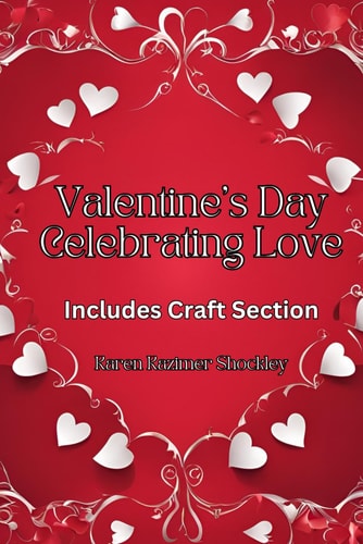 Valentine's Day Celebrating Love!