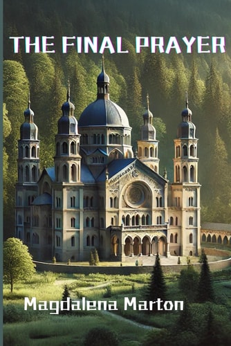 The Final Prayer Whispers in the Monastery