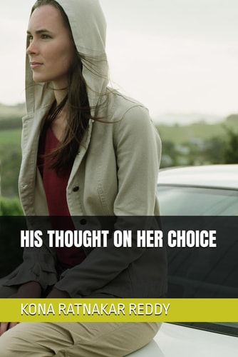 His Thought on Her Choice