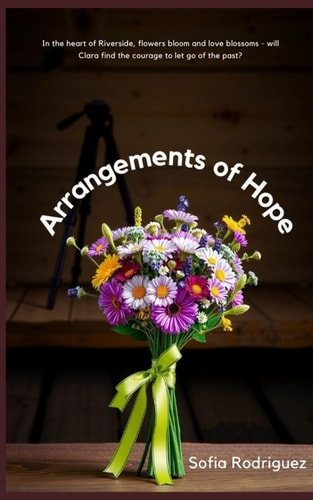 Arrangements of Hope