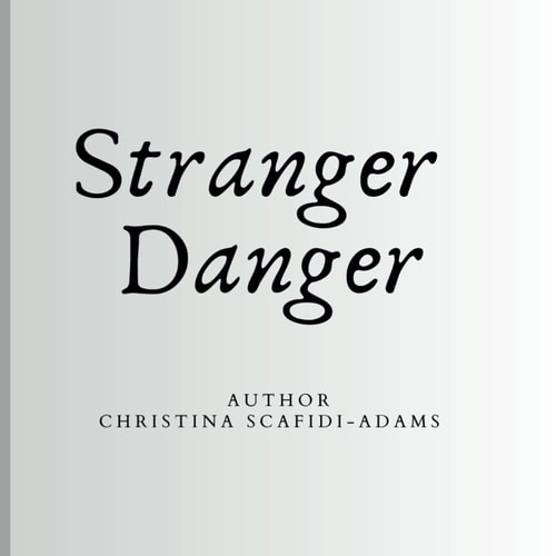 Stranger Danger Path to Wellness