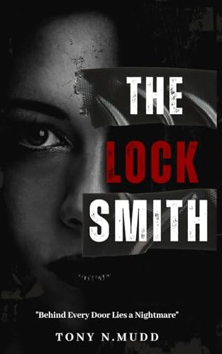 The Locksmith Behind Every Door Lies a Nightmare