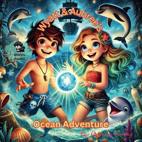 Wyatt & Aubree's Ocean Adventure