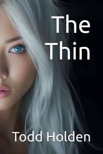 The Thin
