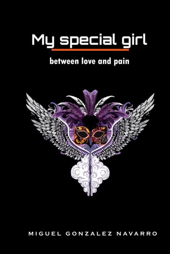 My Special Girl Between Love and Pain