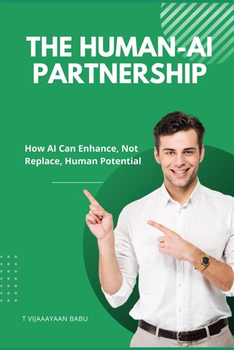 The Human-AI Partnership How AI Can Enhance, Not Replace, Human Potential