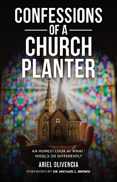 Confessions of a Church Planter: An honest look at what I would do differently