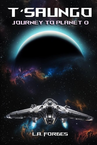 T'saungo Journey to Planet 0